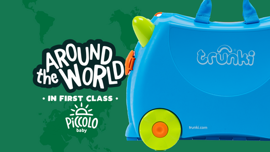 Around the World in First Class… Trunki Style!
