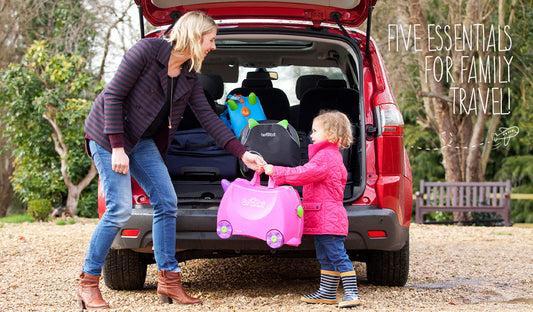 Five Essentials For Family Travel!