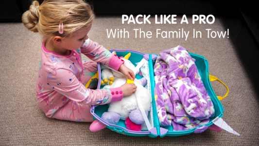 Pack Like A Pro With The Family In Tow!